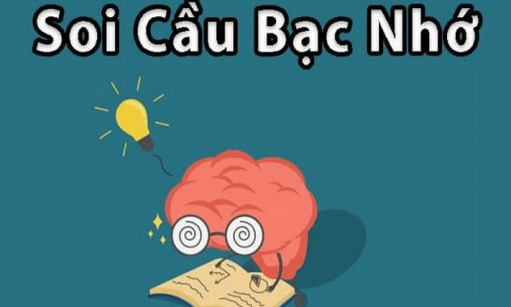 Bạc nhớ lô đề và kinh nghiệm soi cầu bạc nhớ lô đề chuẩn nhất