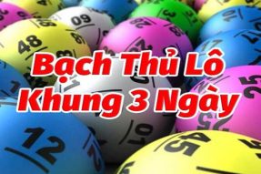 Bạch thủ lô khung 3 ngày miễn phí, bất bại