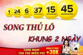 Soi cầu song thủ lô nuôi khung 2 ngày chính xác nhất