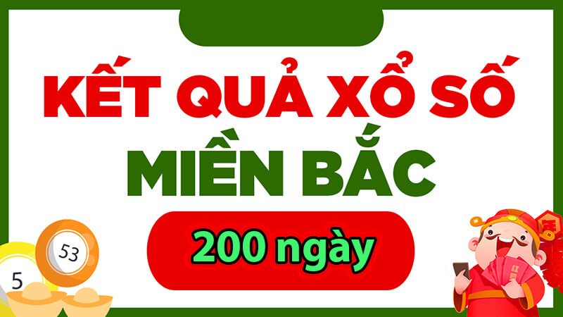 bảng thống kê kết quả XSMB 200 ngày