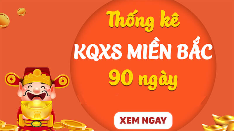 kết quả XSMB 90 ngày