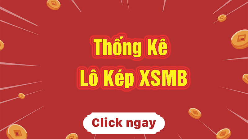 Bảng thống kê lô kép miền Bắc chính xác nhất