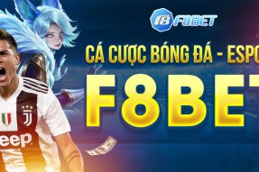 Nhà Cái F8bet – Sân Chơi Đổi Thưởng Đa Dạng Phong Phú Nhất 